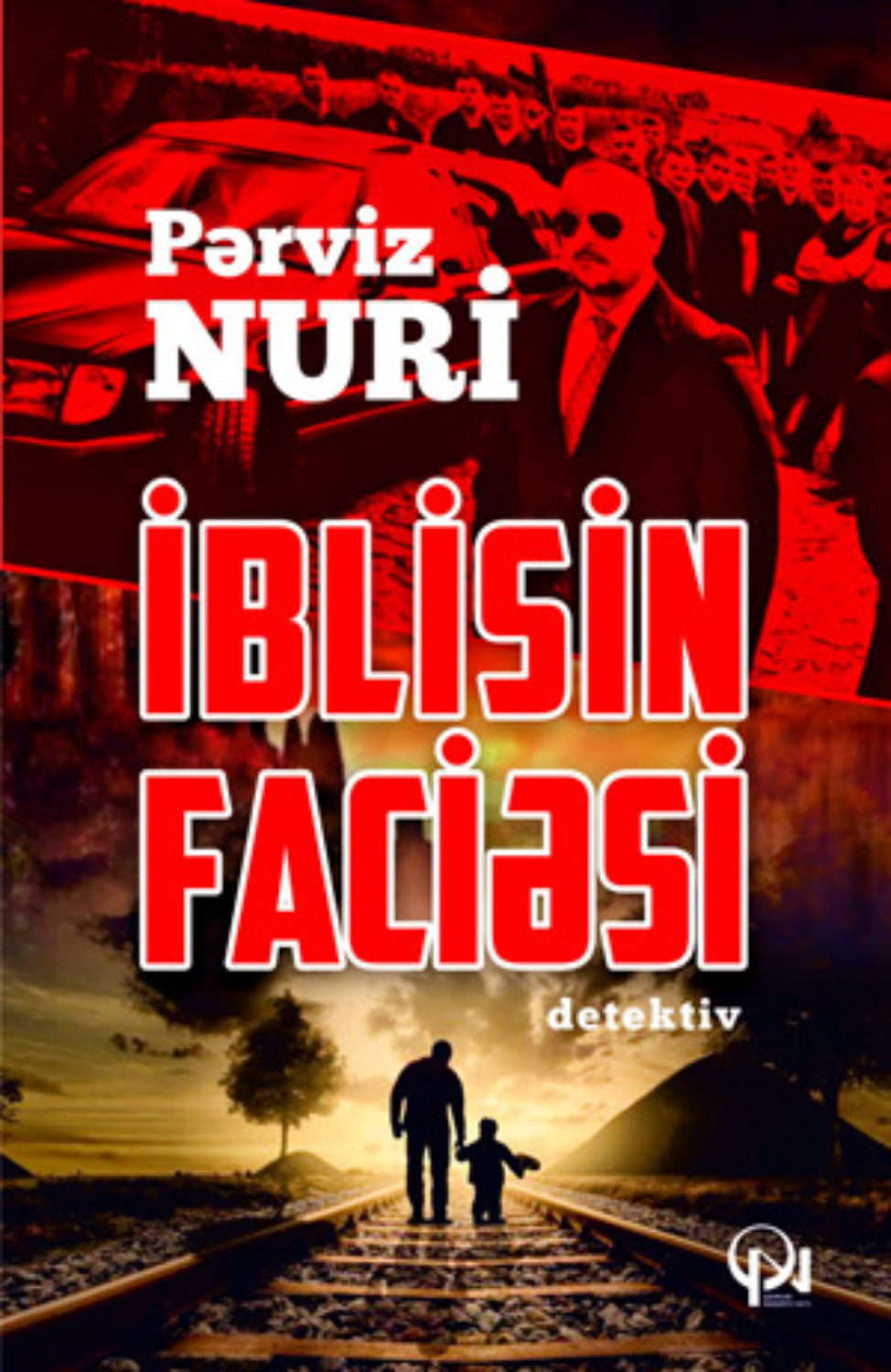 Обложка книги «İblisin faciəsi»