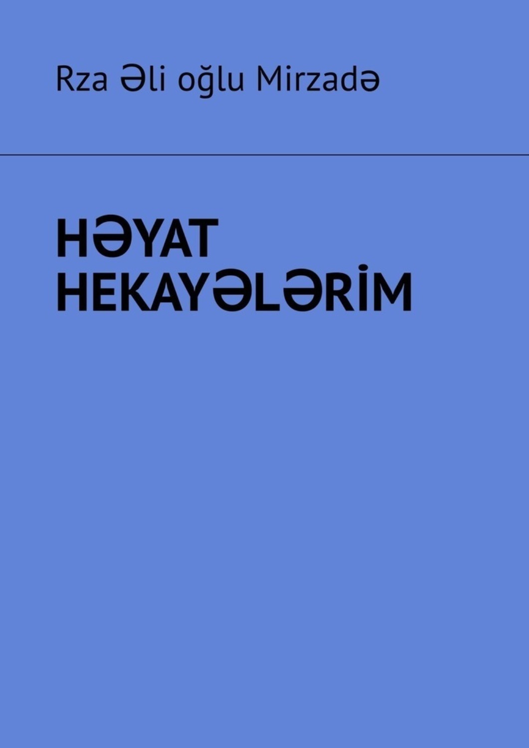 Обложка книги «Həyat hekayələri̇m»