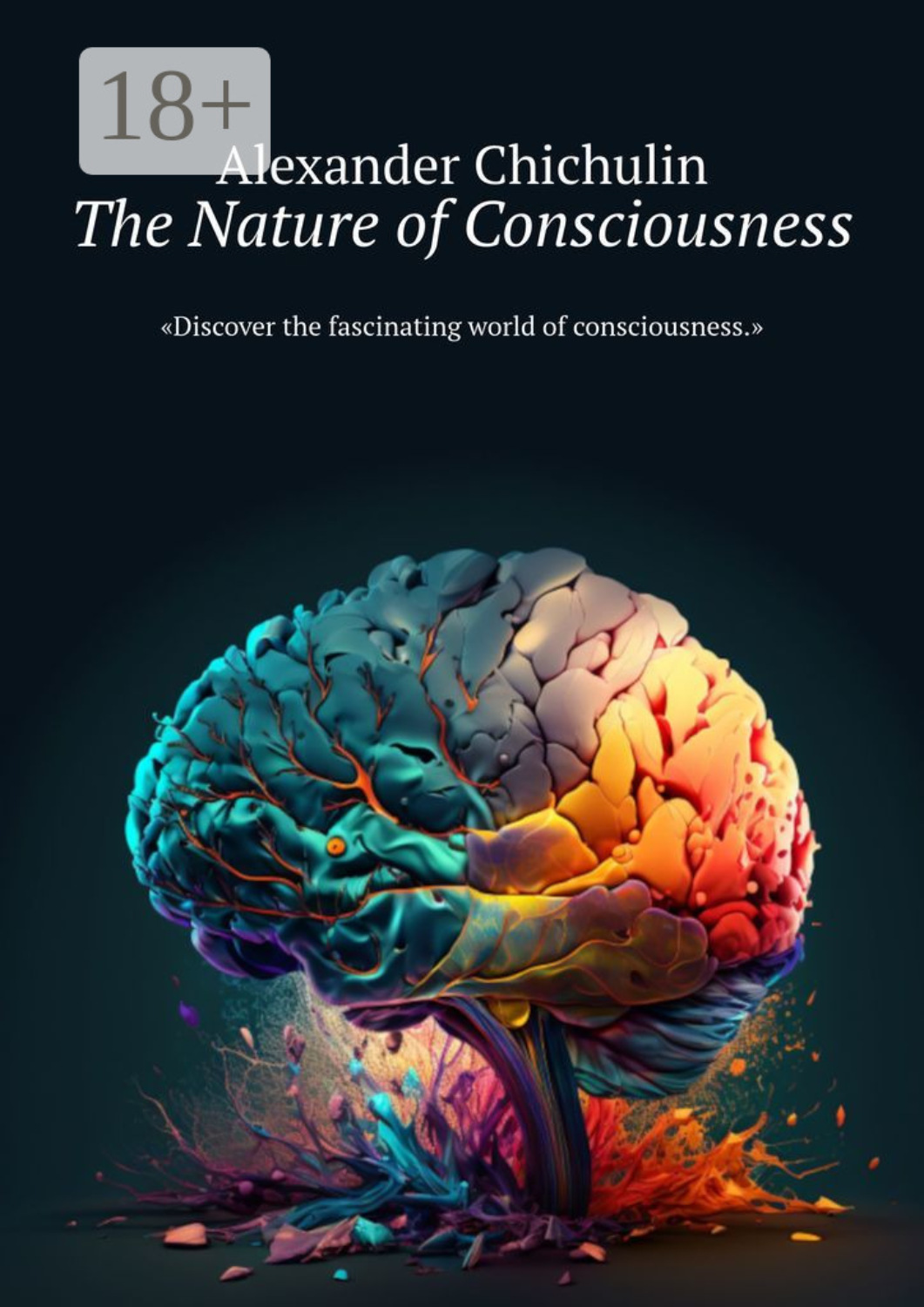 Обложка книги «The Nature of Consciousness»