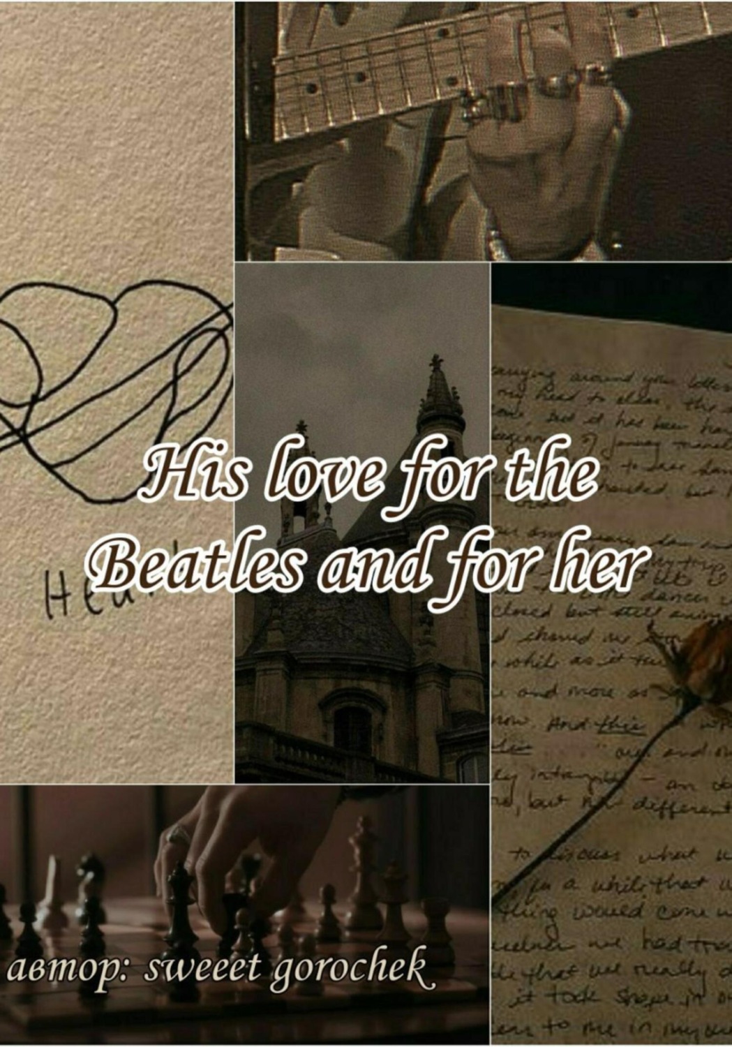 Обложка книги «His love for the Beatles and for her»