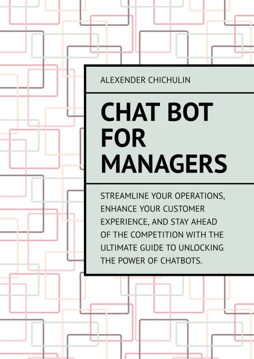 Обложка книги «Chat bot for managers»