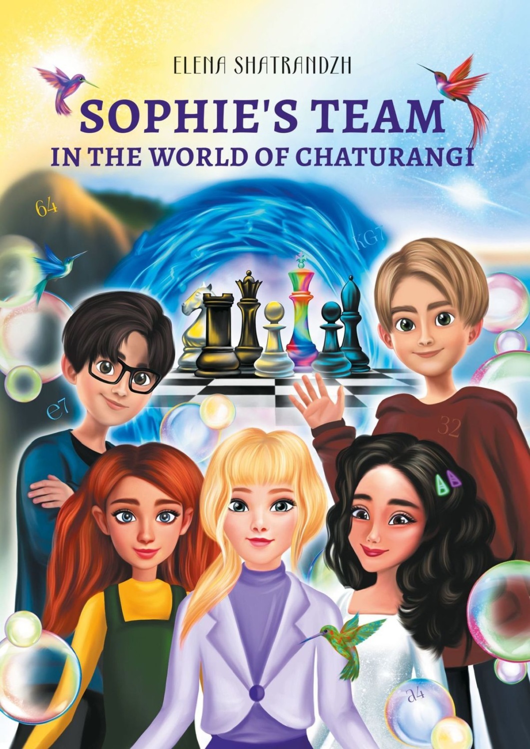 Обложка книги «Sophie’s team in the world of Chaturangi»