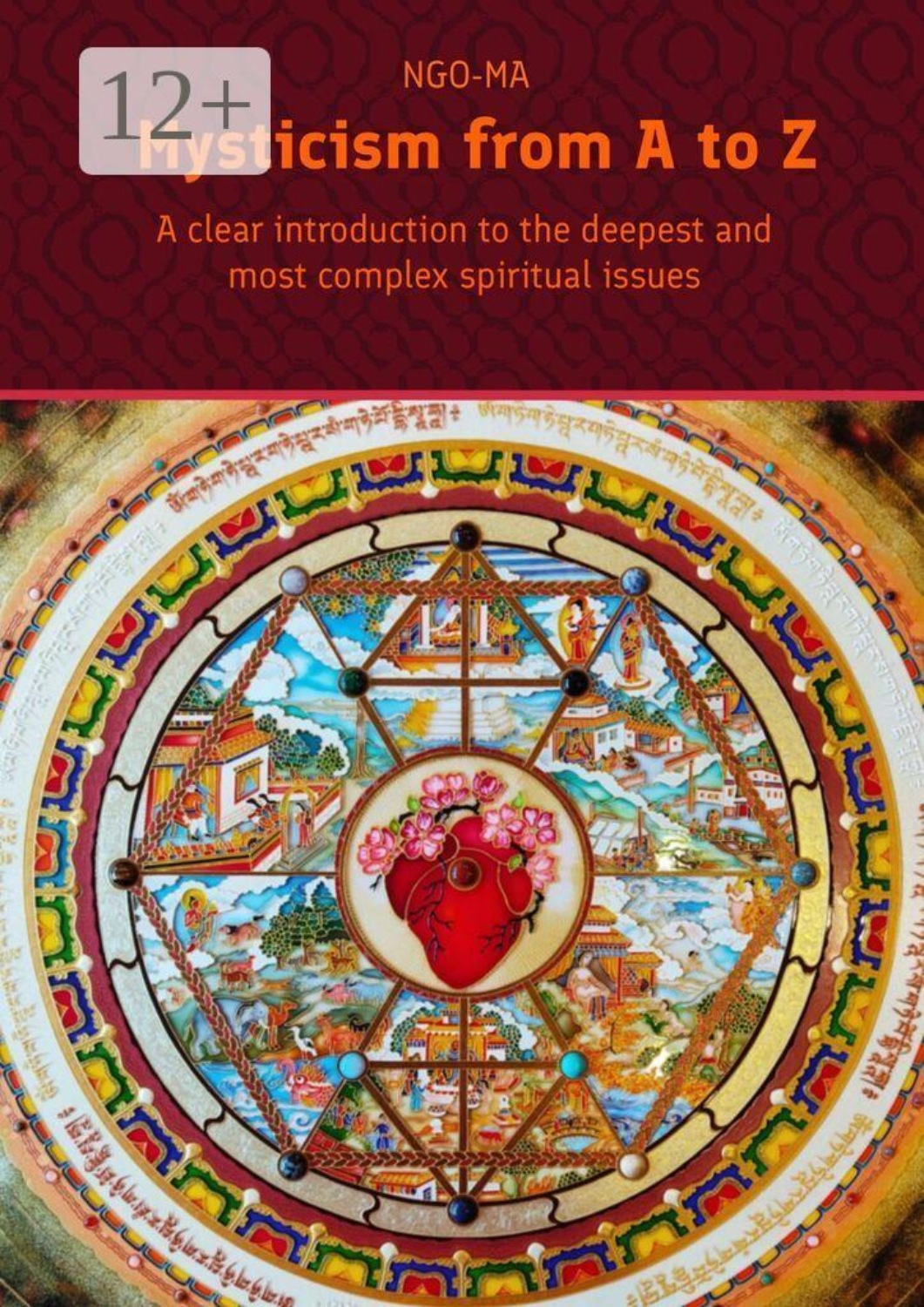 Обложка книги «Mysticism from A to Z. A clear introduction to the deepest and most complex spiritual issues»