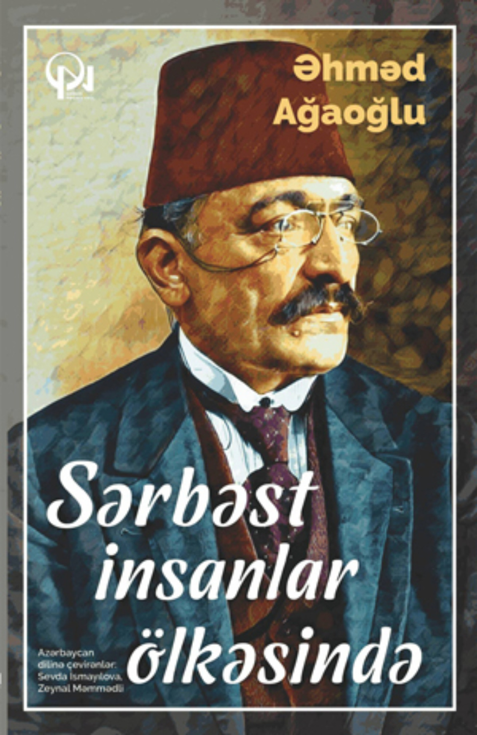 Обложка книги «Sərbəst insanlar ölkəsində»
