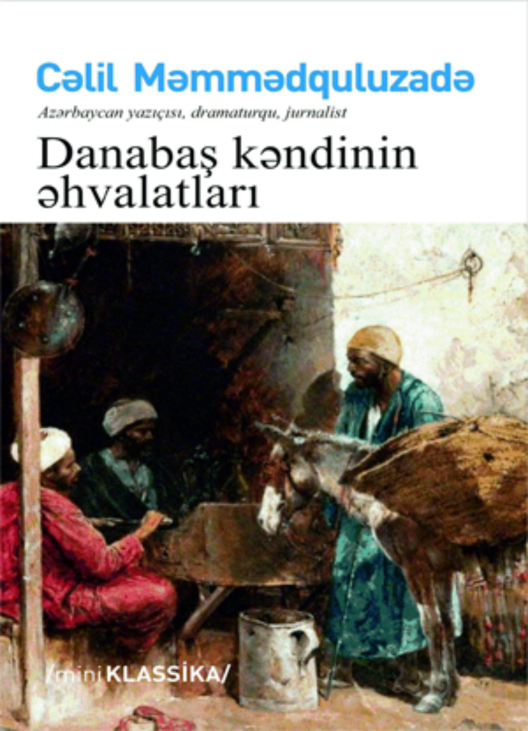 Обложка книги «Danabaş kəndinin əhvalatları»