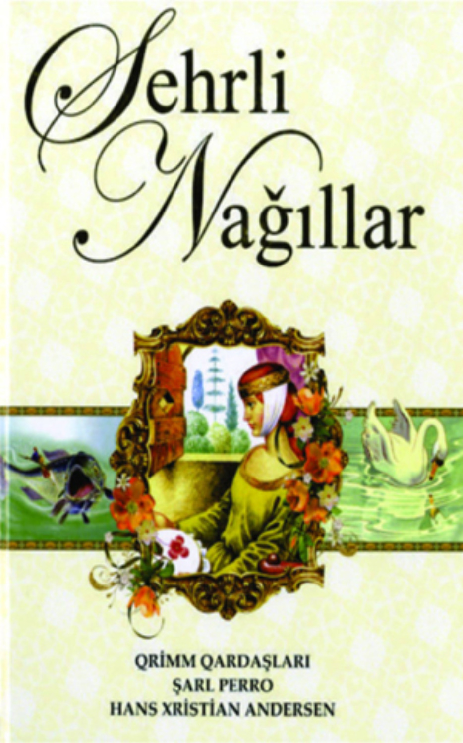 Обложка книги «Sehrli nağıllar»