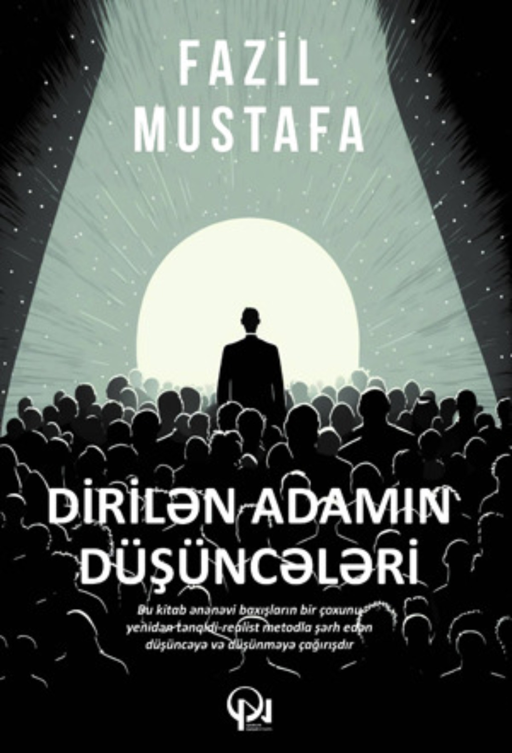 Обложка книги «Dirilən adamın düşüncələri»