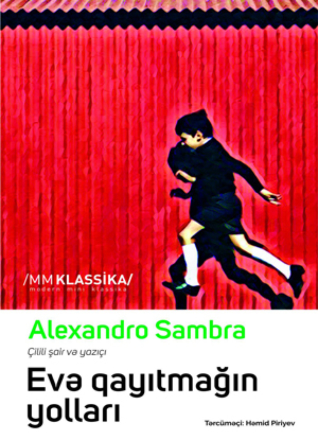 Обложка книги «Evə qayıtmağın yolları»