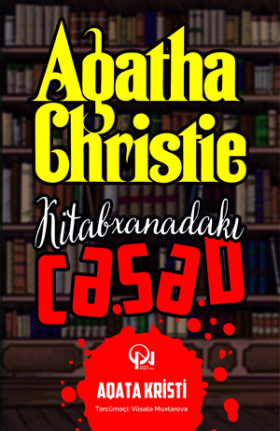 Обложка книги «Kitabxanadakı cəsəd»