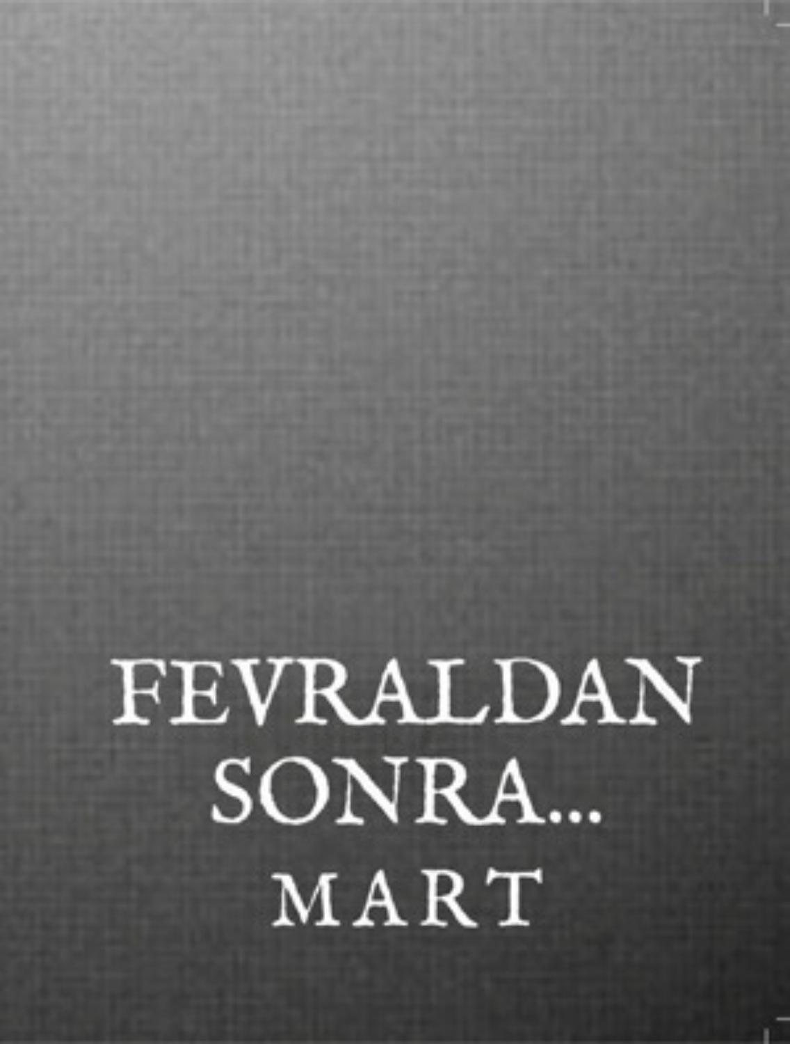 Обложка книги «Fevraldan sonra mart»