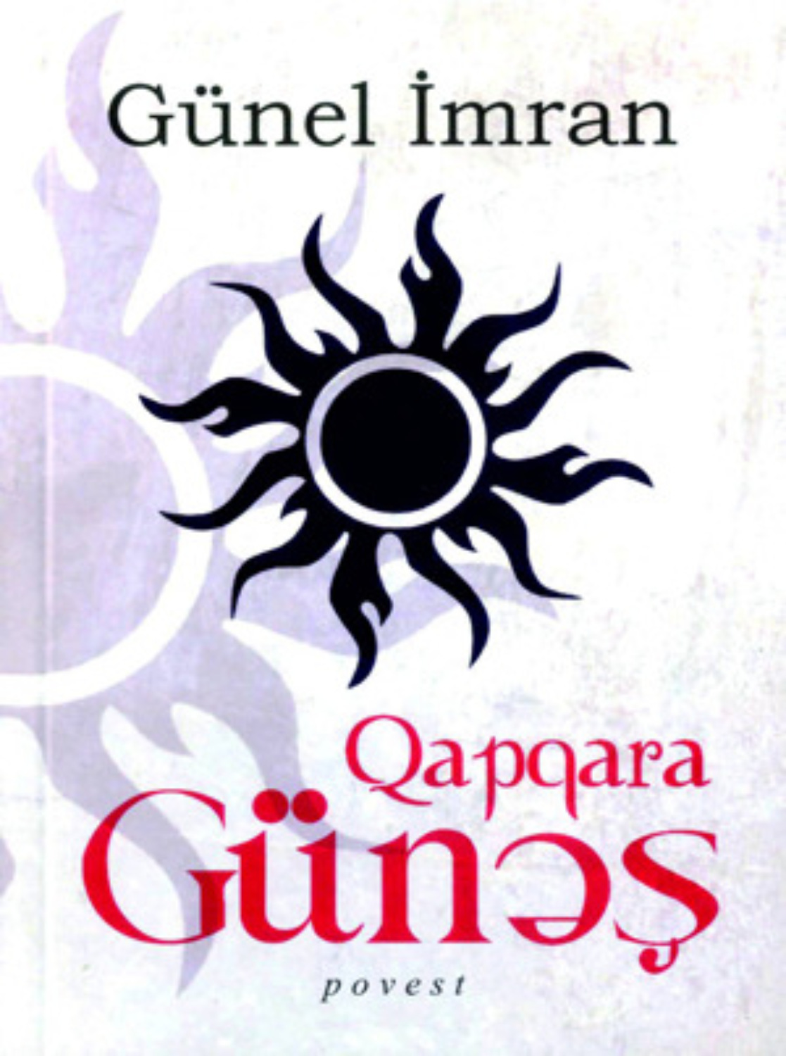 Обложка книги «QAPQARA GÜNƏŞ»