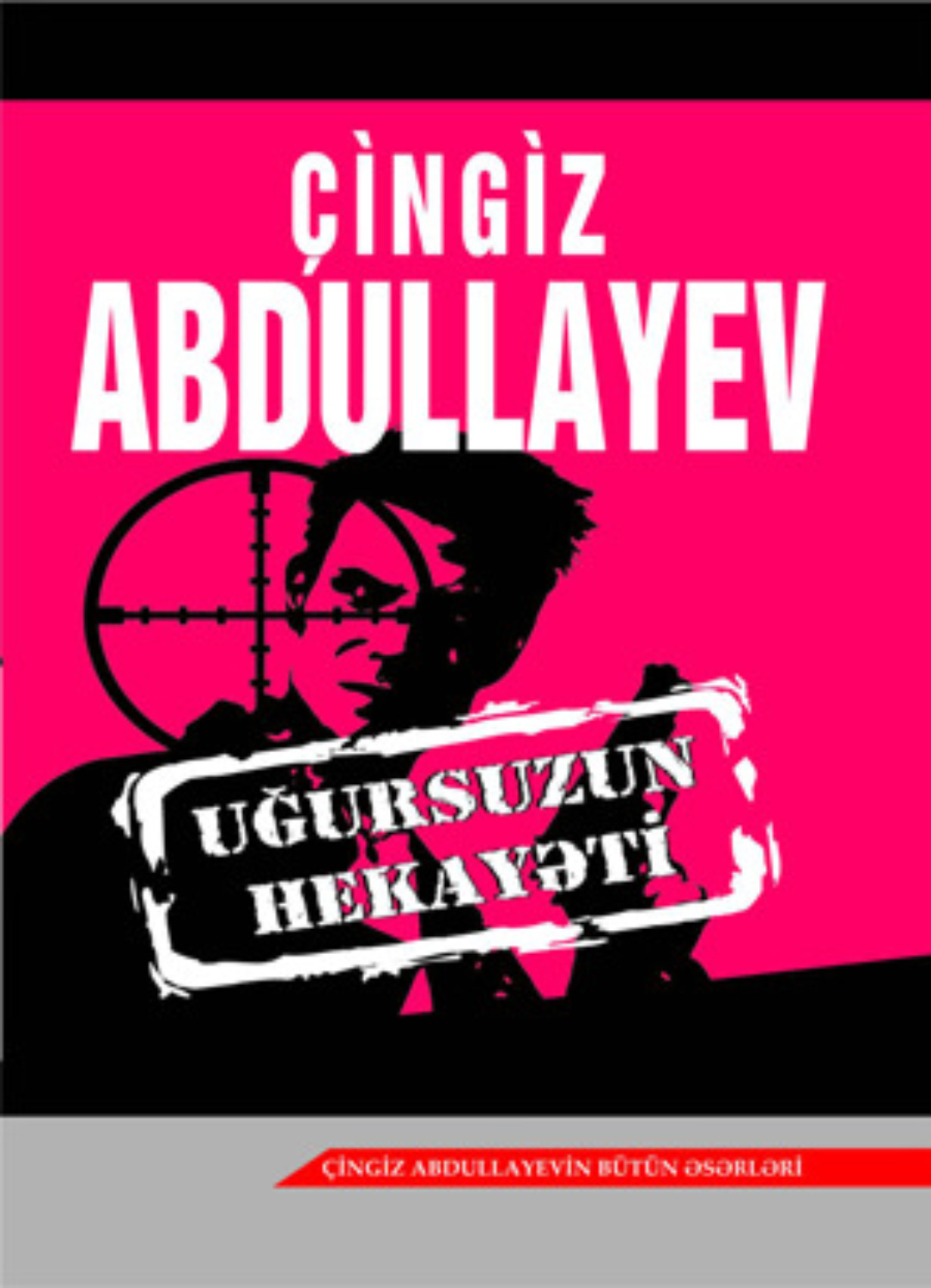Обложка книги «UĞURSUZUN HEKAYƏTİ»