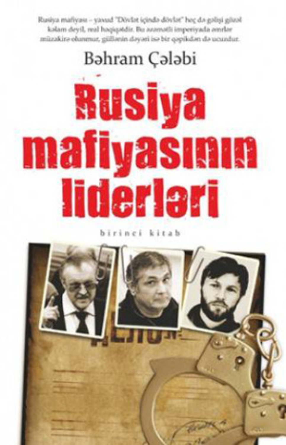 Обложка книги «Rusya mafiyasının liderləri»