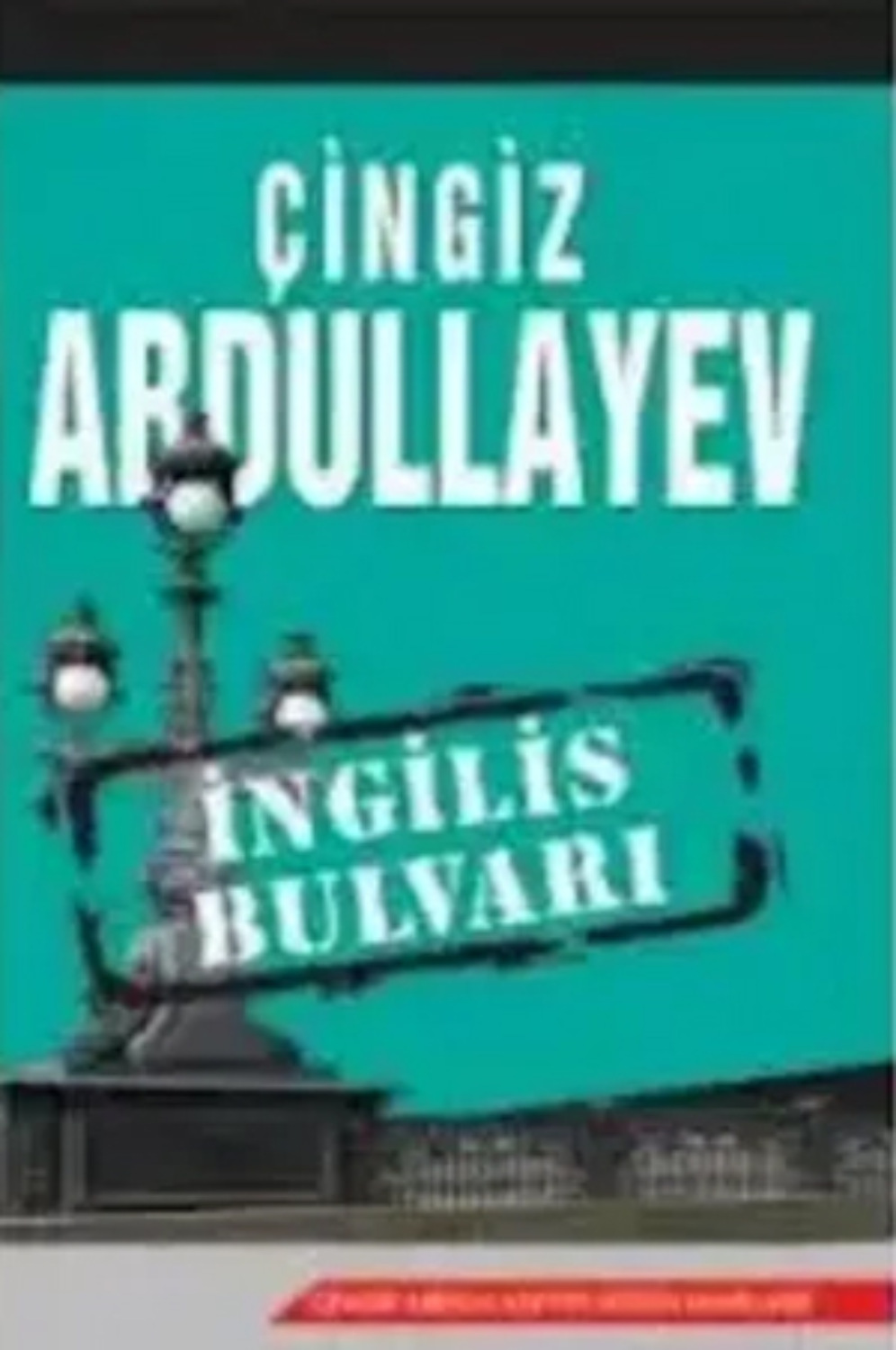 Обложка книги «İNGİLİS BULVARI»