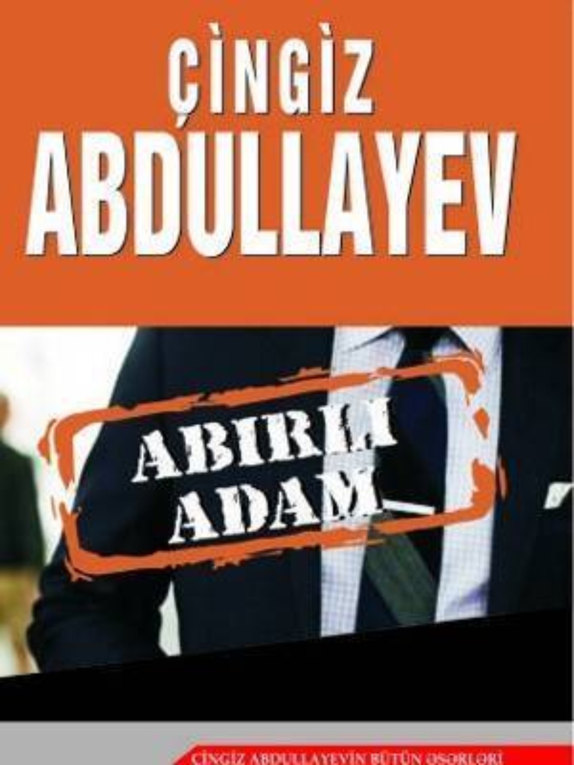 Обложка книги «Abırlı adam»