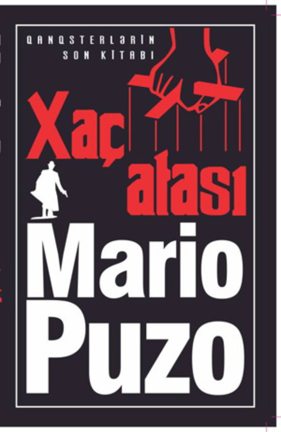 Обложка книги «Xaç atası»