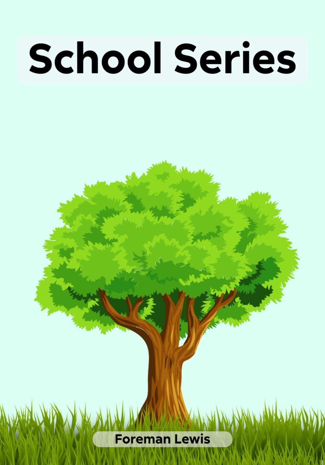 Обложка книги «School Series»