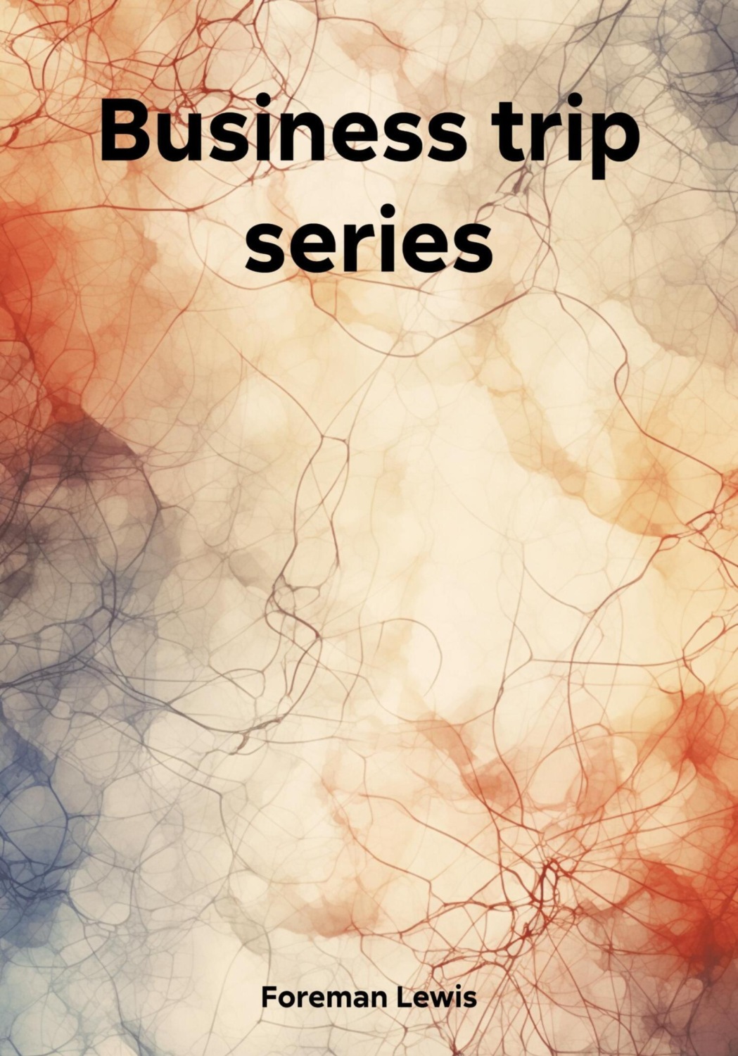 Обложка книги «Business trip series»