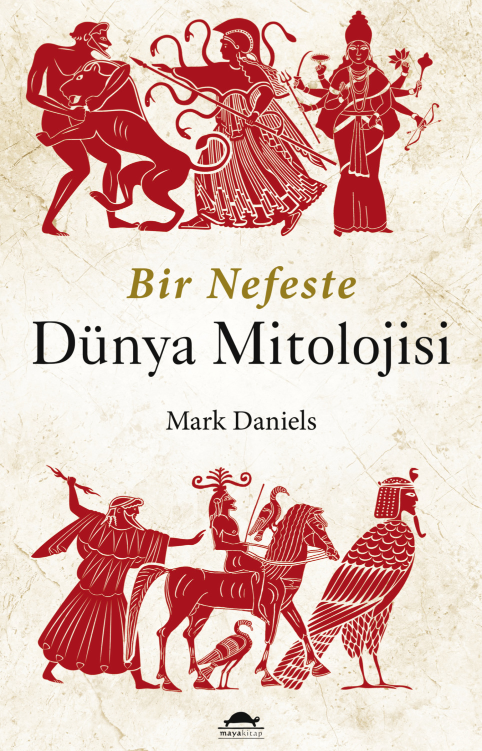 Обложка книги «Bir nefeste dünya mitolojisi»