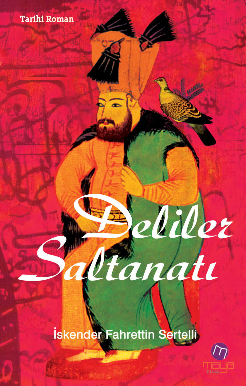 Обложка книги «Deliler saltanatı»