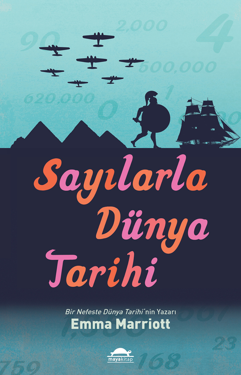 Обложка книги «Sayılarla dünya tarihi»
