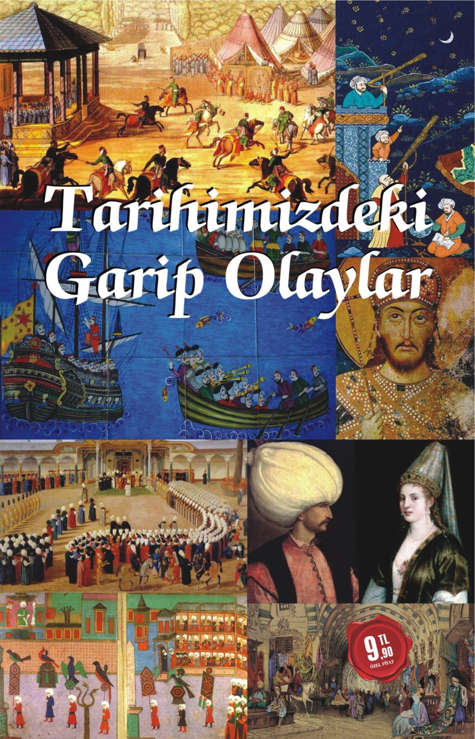 Обложка книги «Tarihimizdeki garip olaylar»