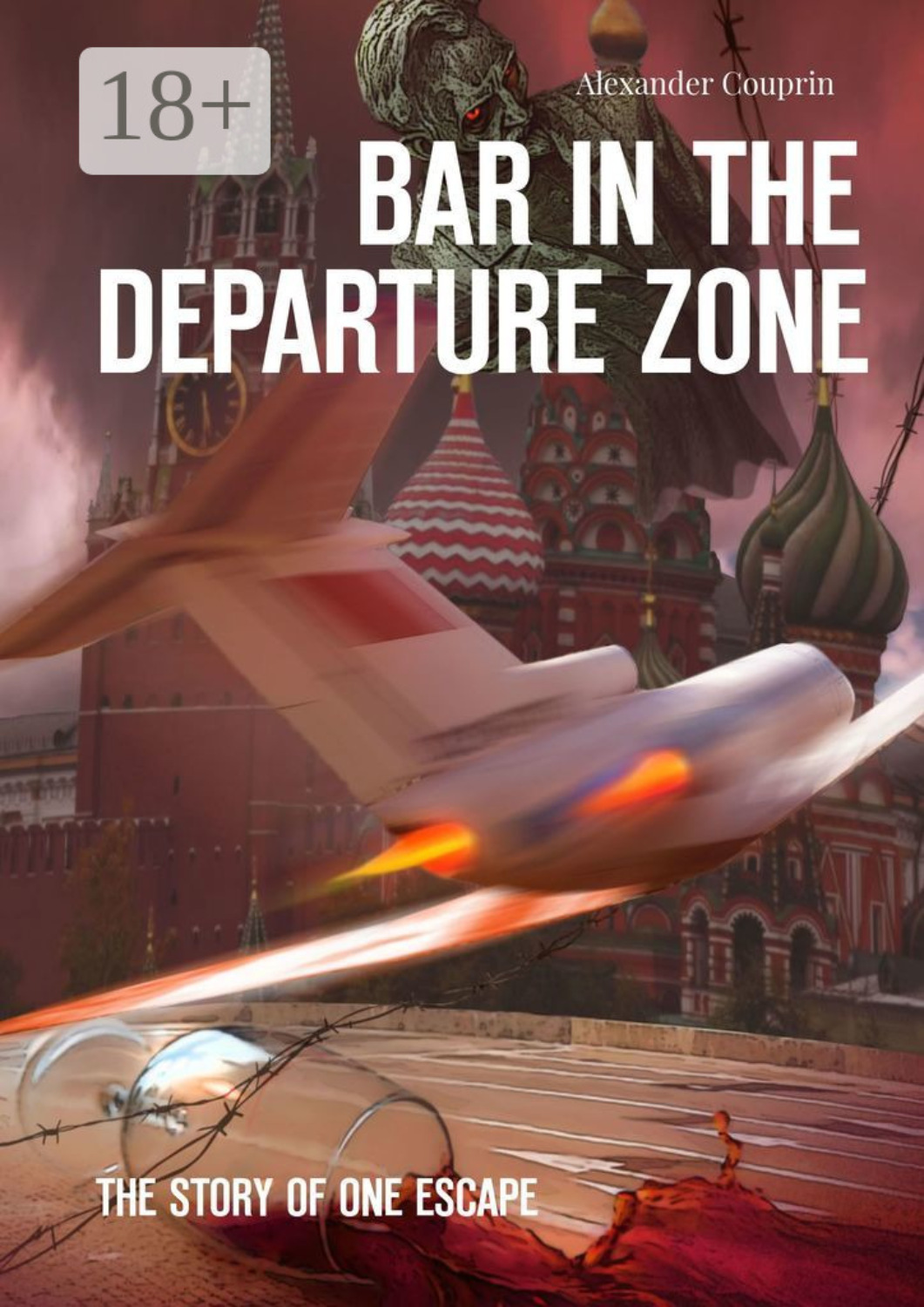 Обложка книги «Bar in the Departure Zone. The Story of One Escape»