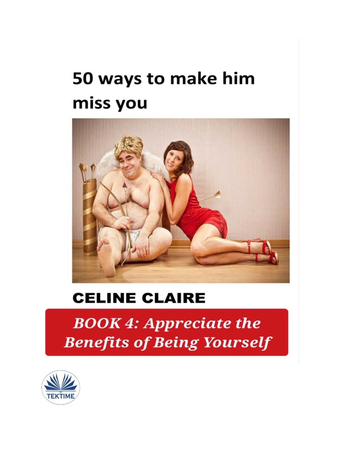 Обложка книги «50 Ways To Make Him Miss You»