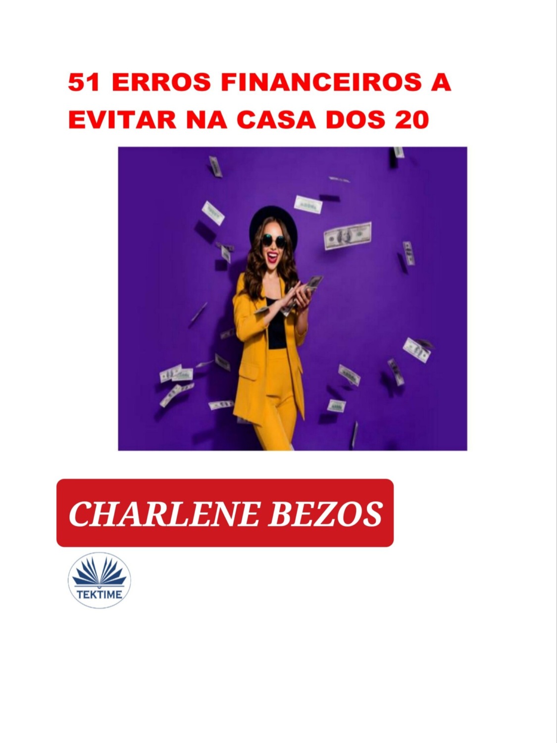 Обложка книги «51 Erros Financeiros A Evitar Na Casa Dos 20»
