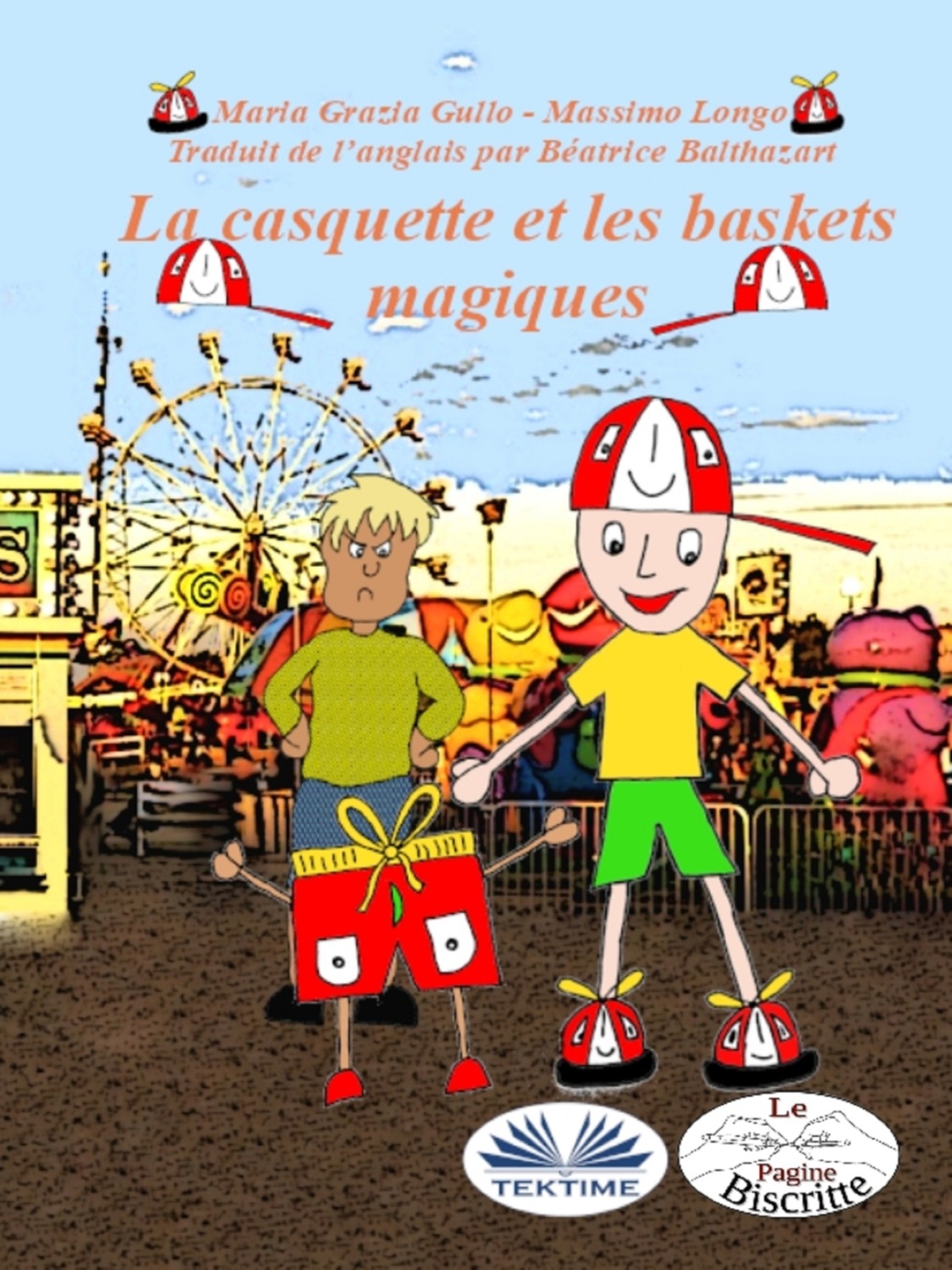 Обложка книги «La Casquette Et Les Chaussures Magiques»