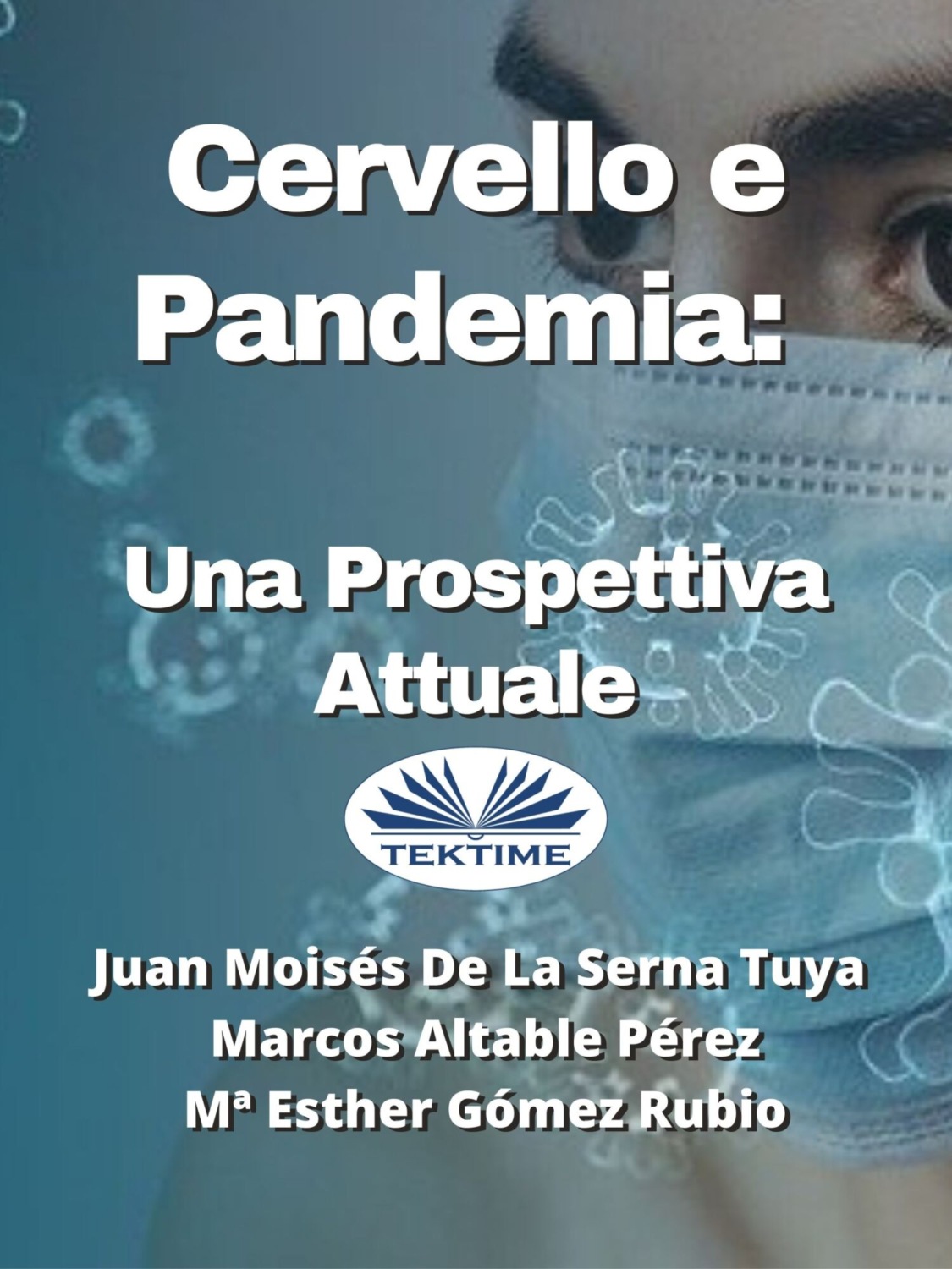 Обложка книги «Cervello E Pandemia: Una Prospettiva Attuale»