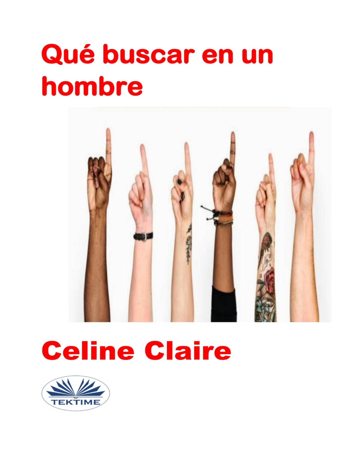 Обложка книги «Qué Buscar En Un Hombre»