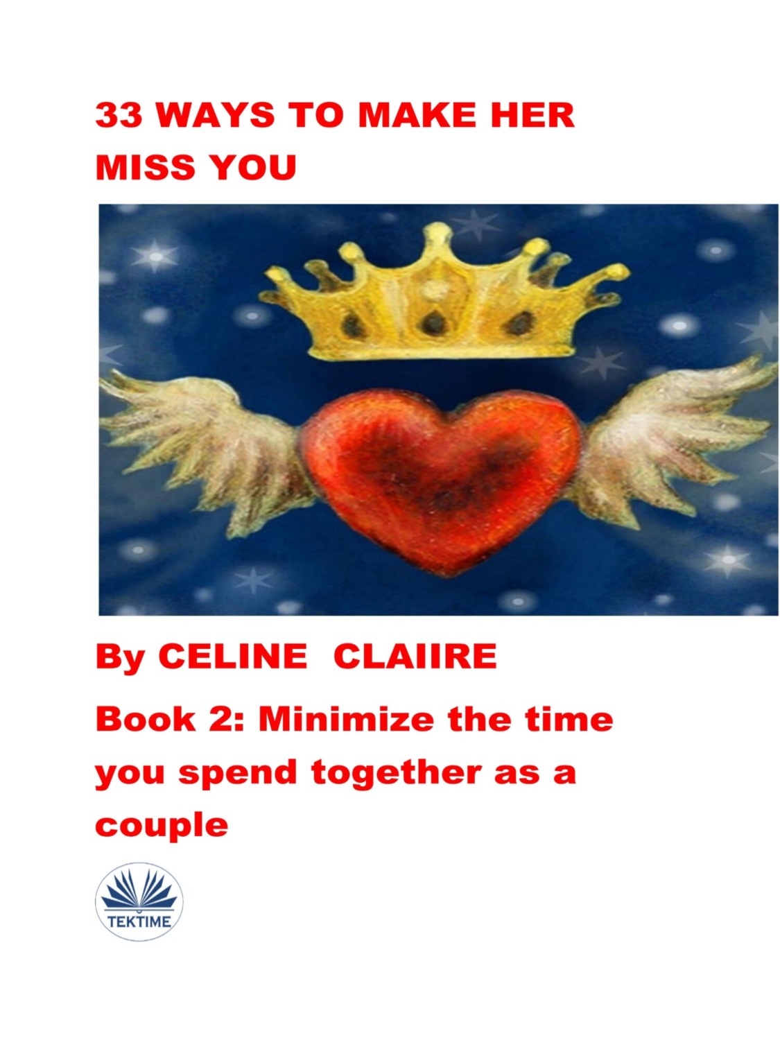 Обложка книги «33 Ways To Make Her Miss You»