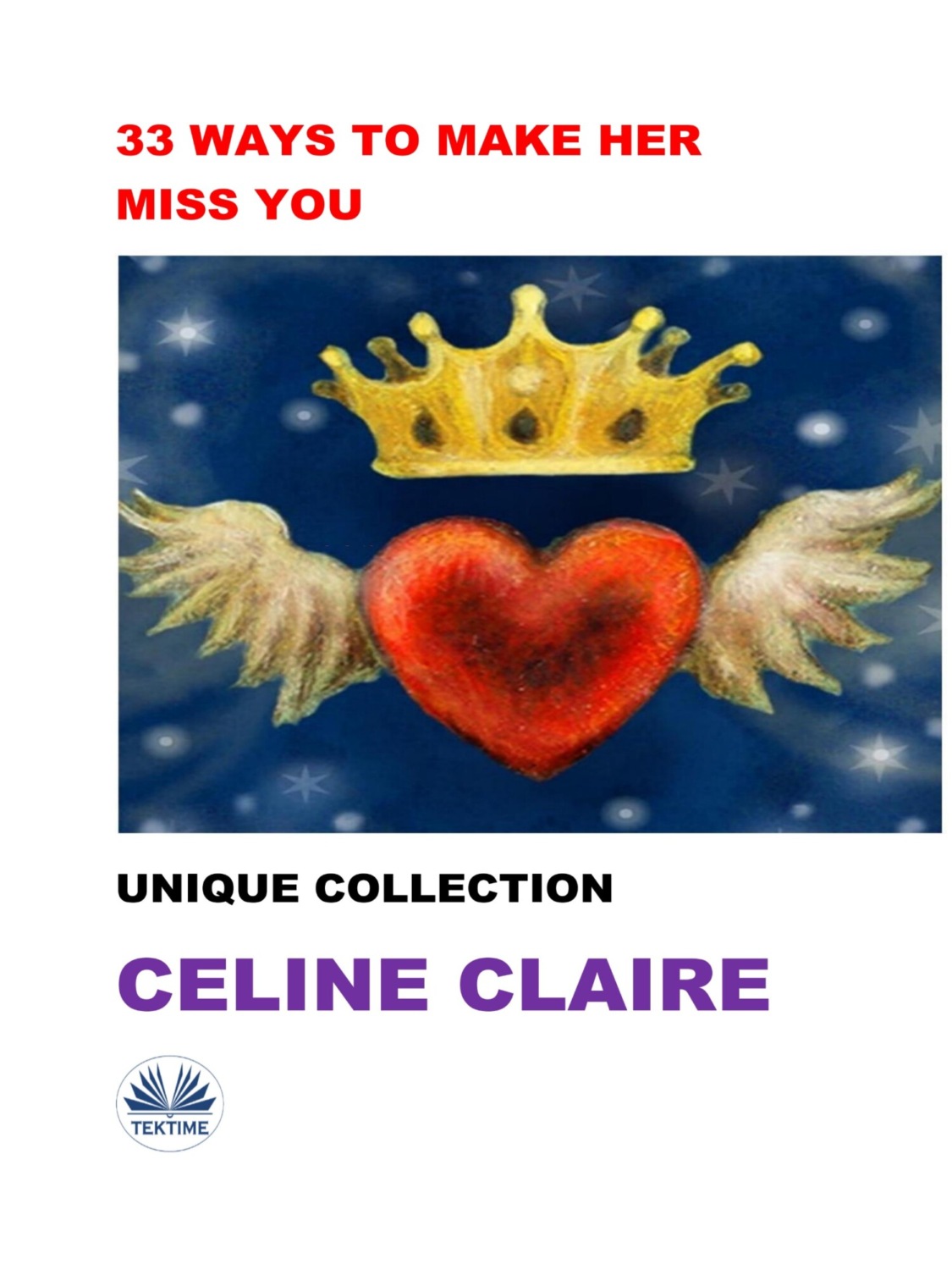 Обложка книги «33 Ways To Make Her Miss You»