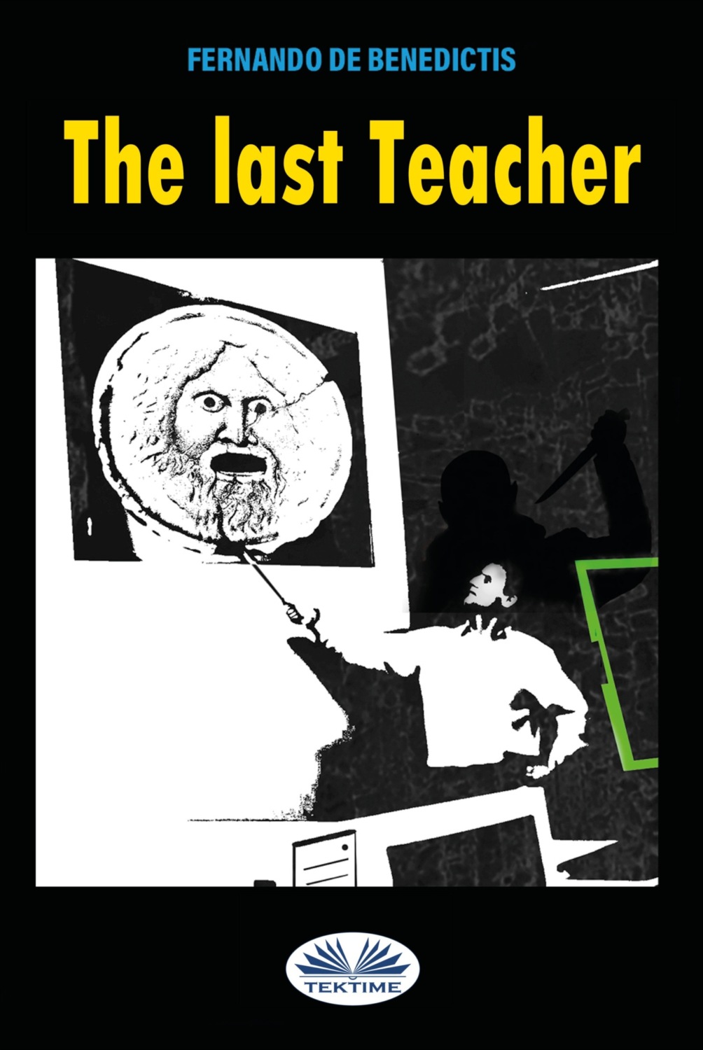 Обложка книги «The Last Teacher»