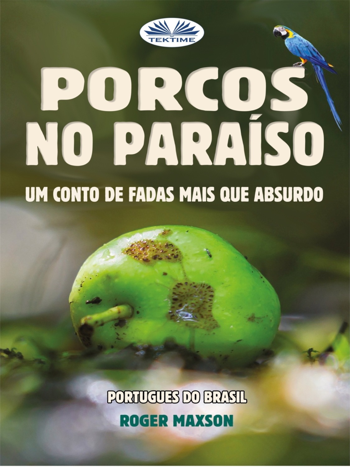 Обложка книги «Porcos No Paraíso»