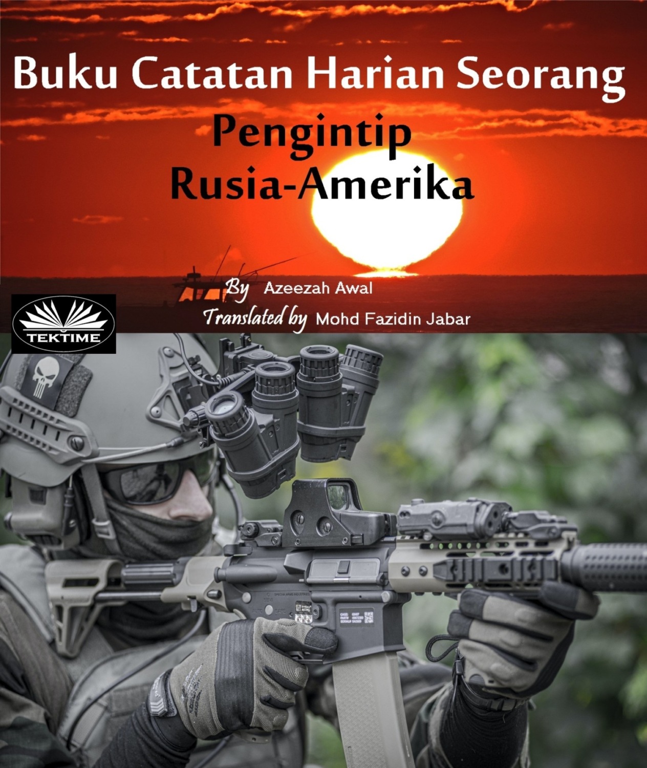 Обложка книги «Buku Catatan Harian Seorang Pengintip Rusia-Amerika»