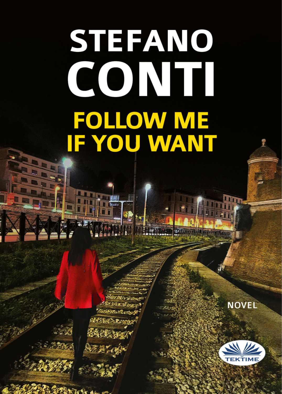 Обложка книги «Follow Me If You Want»