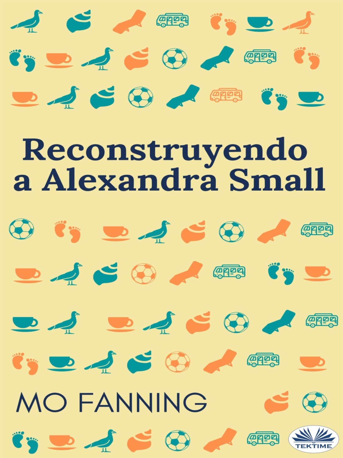 Обложка книги «Reconstruyendo A Alexandra Small»