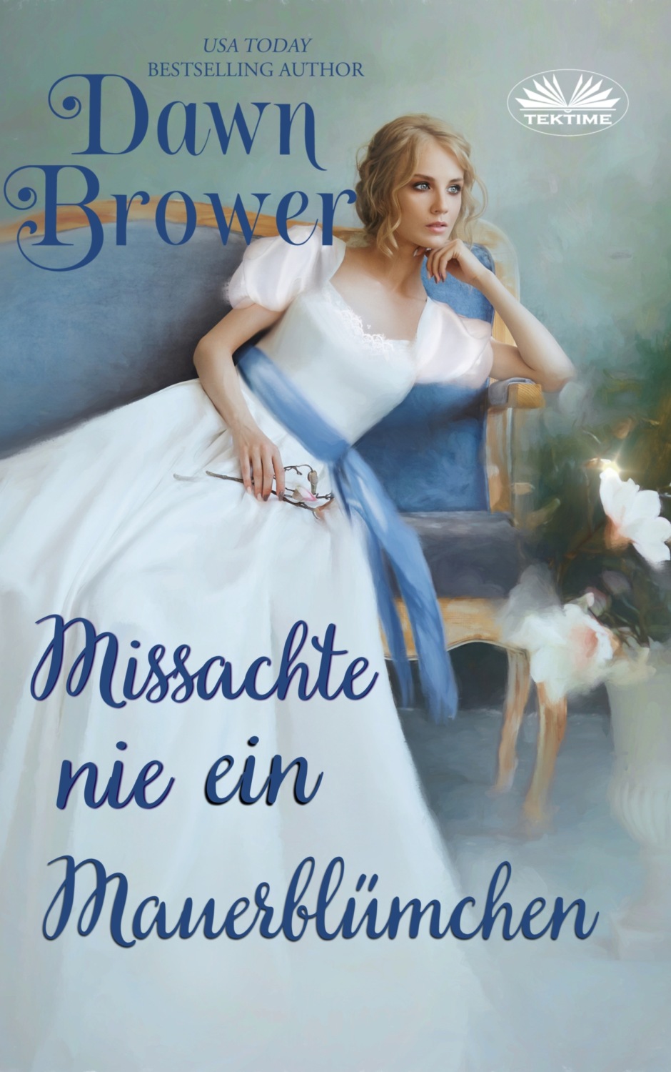Обложка книги «Missachte Nie Ein Mauerblümchen»