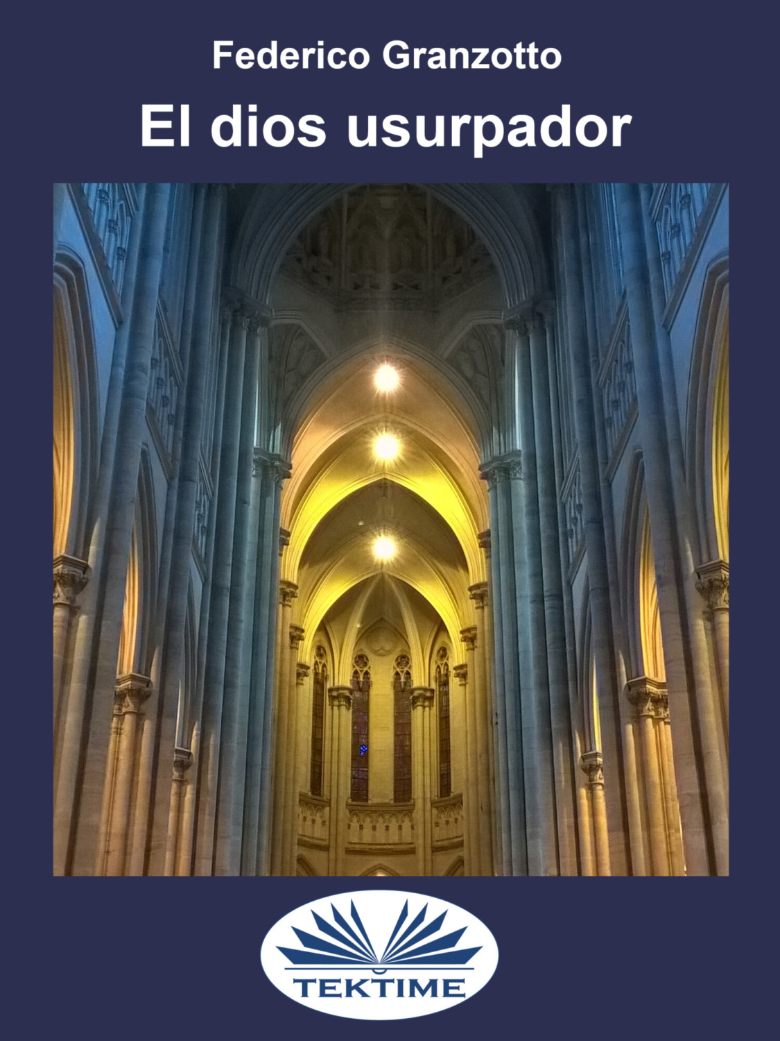 Обложка книги «El Dios Usurpador»