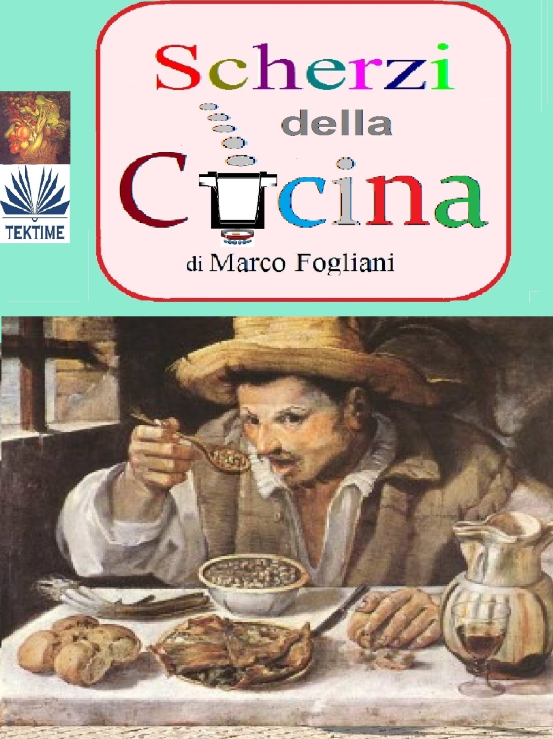 Обложка книги «Scherzi Della Cucina»