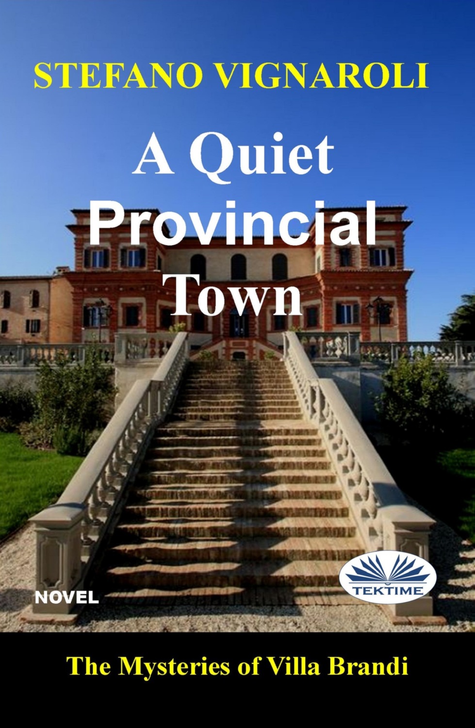 Обложка книги «A Quiet Provincial Town»