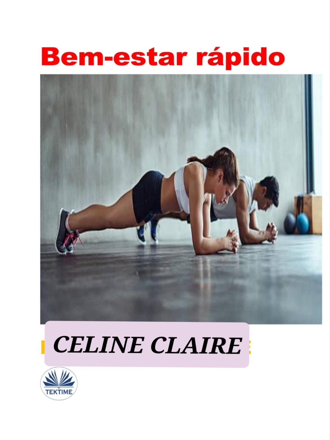 Обложка книги «Bem-Estar Rápido»