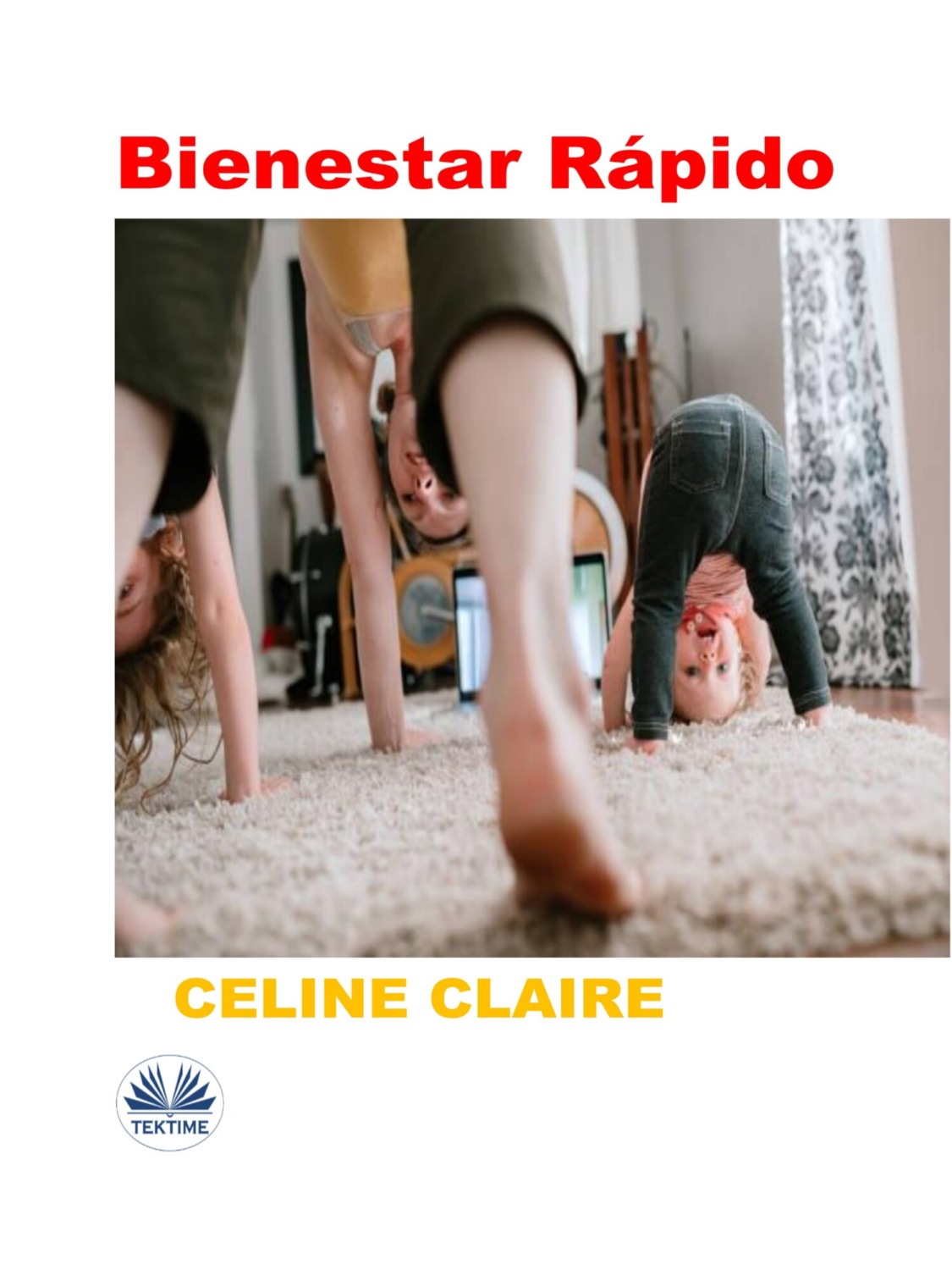Обложка книги «Bienestar Rápido»