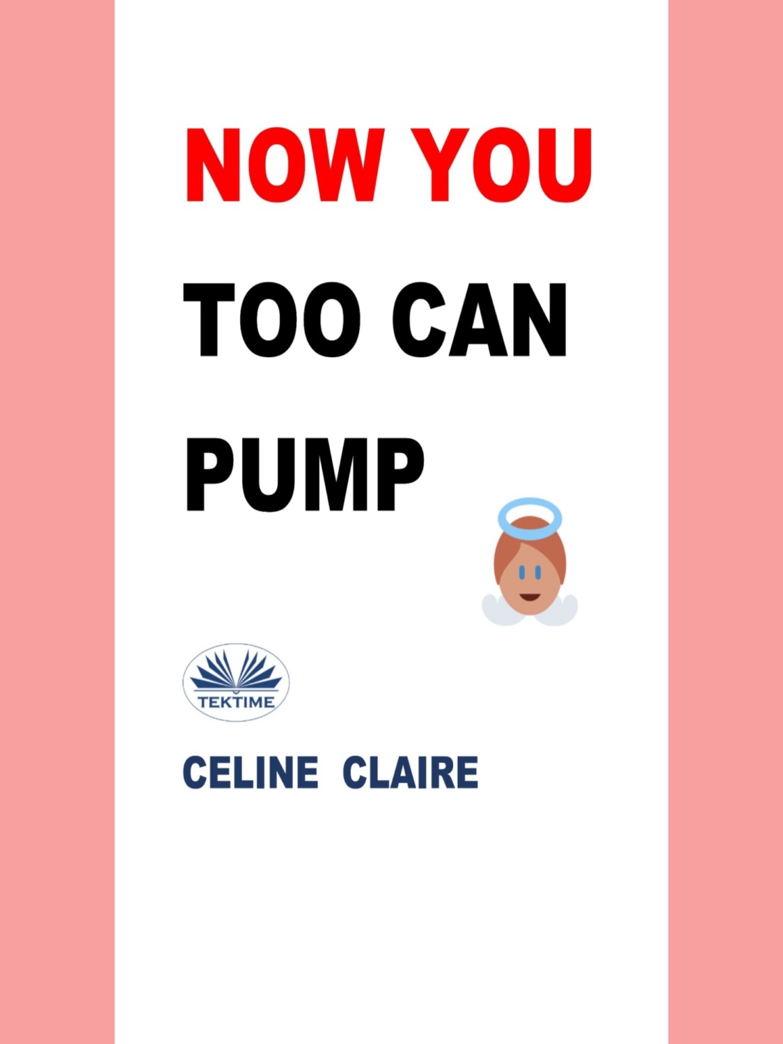 Обложка книги «Now You Too Can Pump»