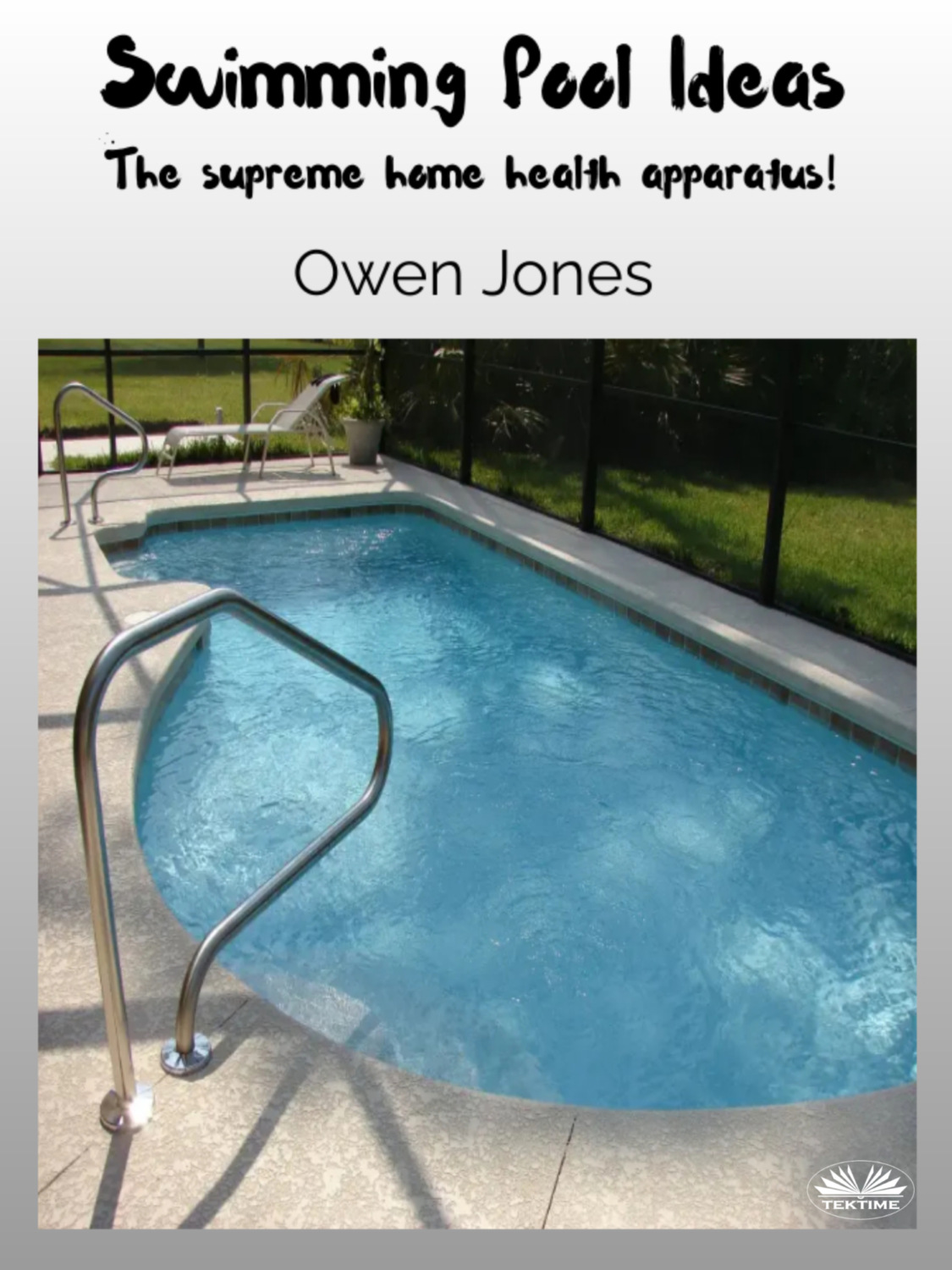 Обложка книги «Swimming Pool Ideas»
