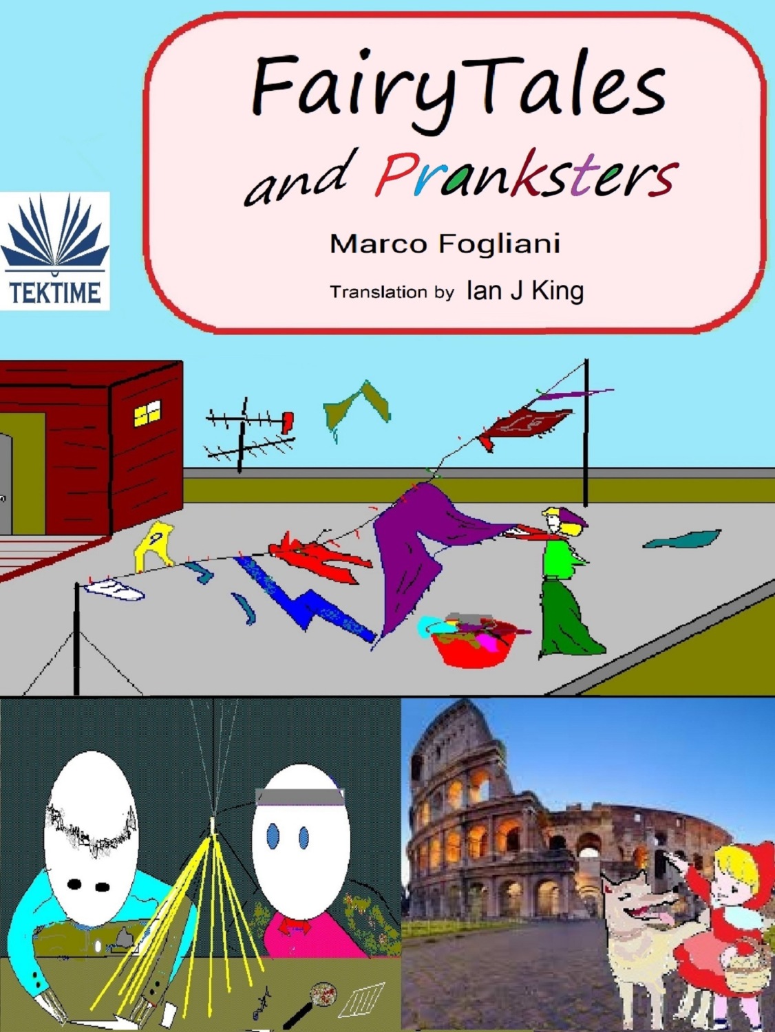 Обложка книги «FairyTales And Pranksters»