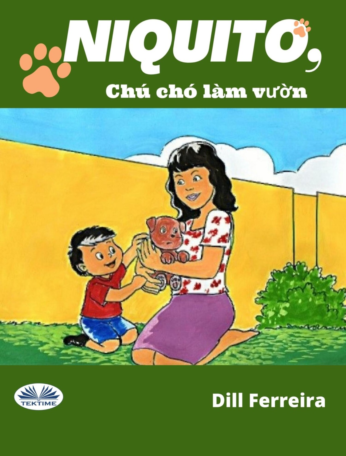 Обложка книги «Niquito, Chú Chó Làm Vườn»