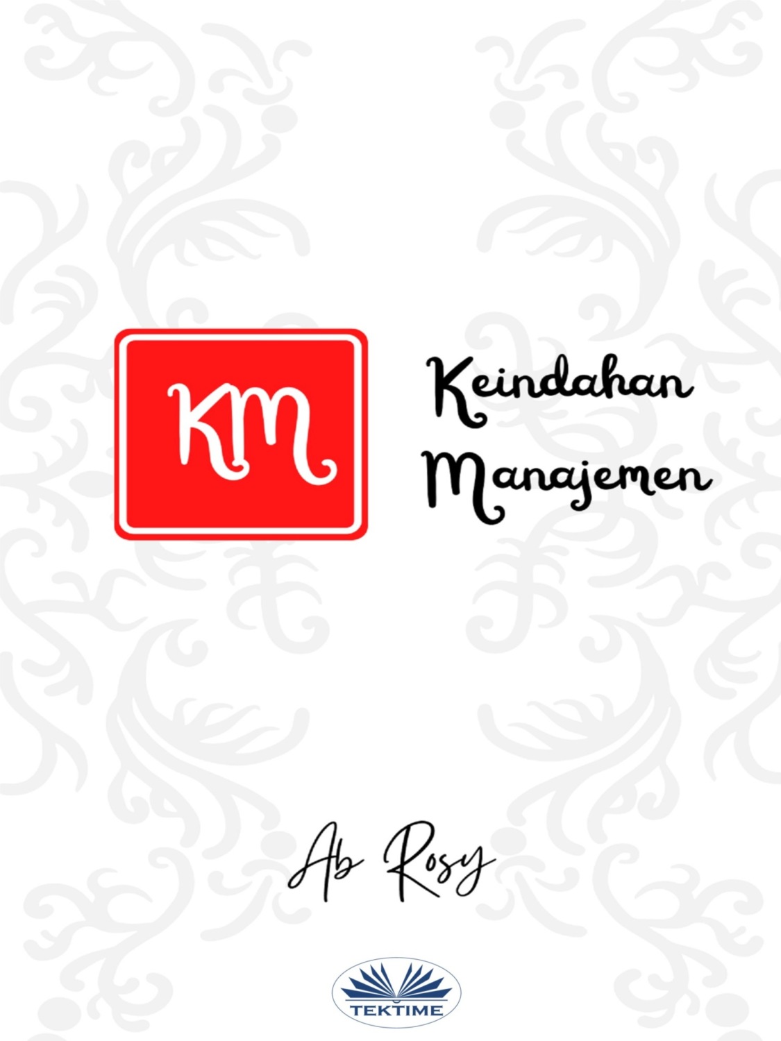 Обложка книги «Keindahan Manajemen»